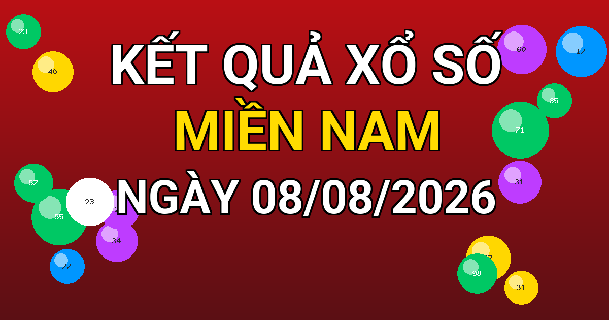 Kết quả xổ số Miền Nam ngày 08/08/2026