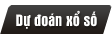 Dự đoán xổ số